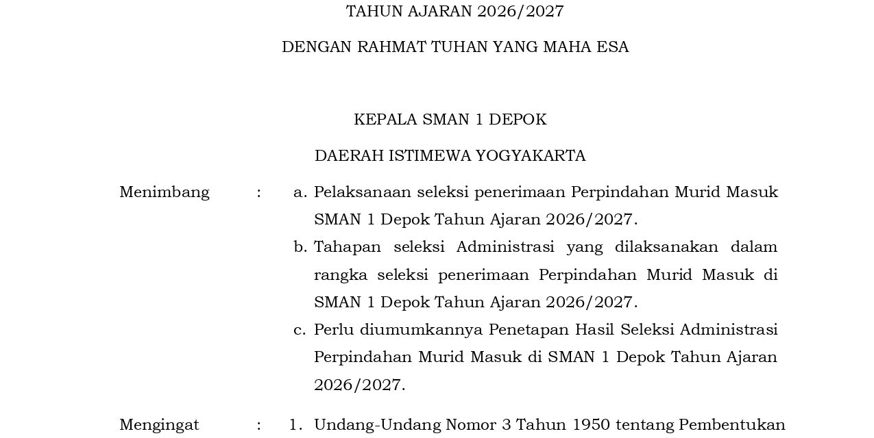 HASIL SELEKSI ADMINISTRASI PERPINDAHAN MURID MASUK SEMESTER I  SMAN 1 DEPOK  TAHUN AJARAN 2026/2027